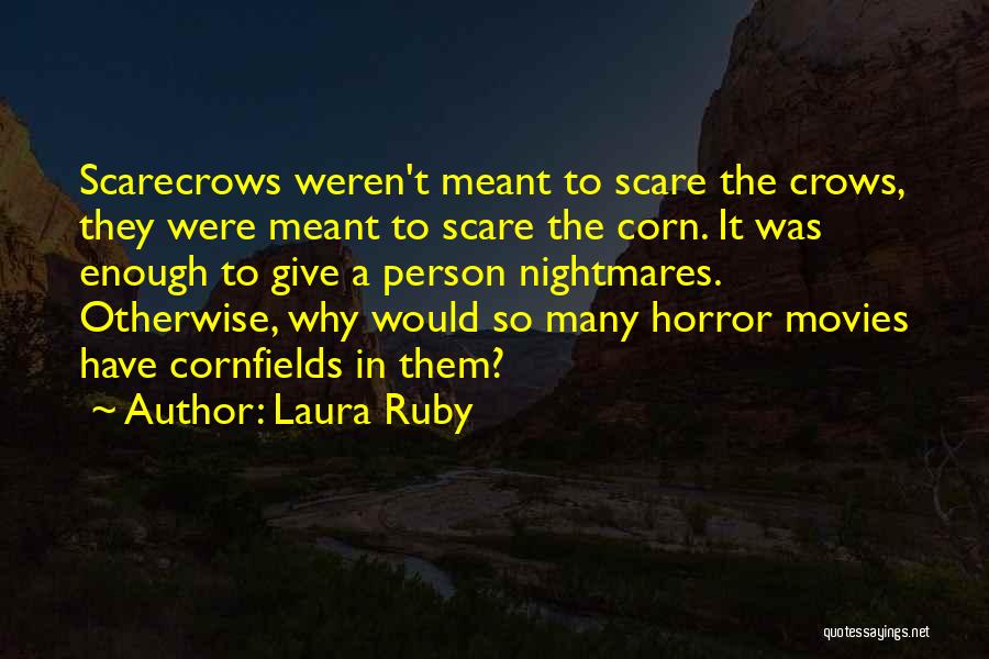 Laura Ruby Quotes 494862