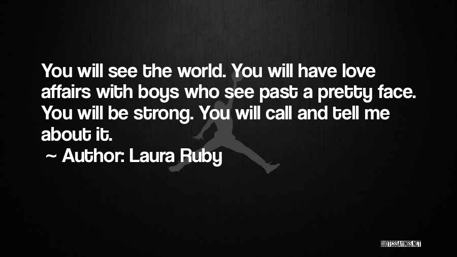 Laura Ruby Quotes 871543