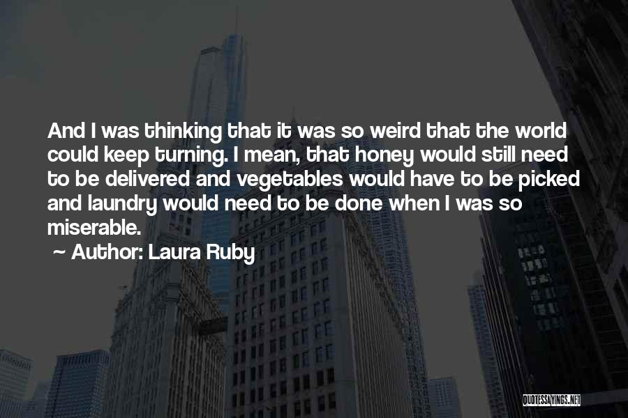 Laura Ruby Quotes 875157