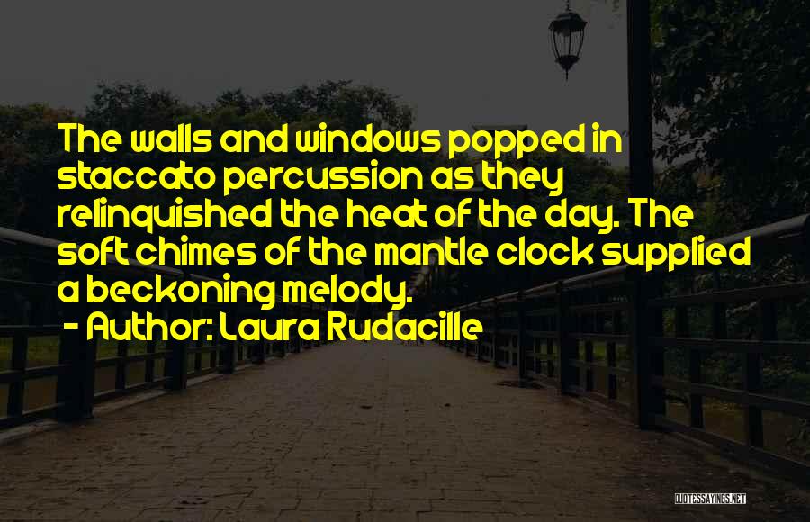 Laura Rudacille Quotes 2034867