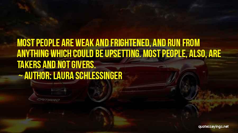 Laura Schlessinger Quotes 1051078