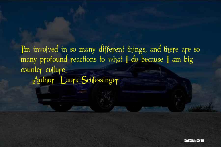 Laura Schlessinger Quotes 1590456