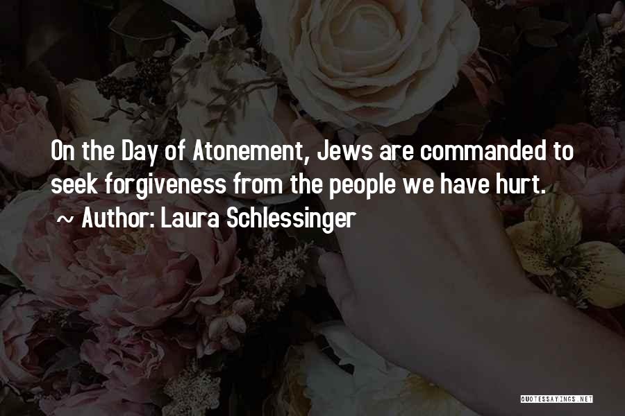 Laura Schlessinger Quotes 1816719