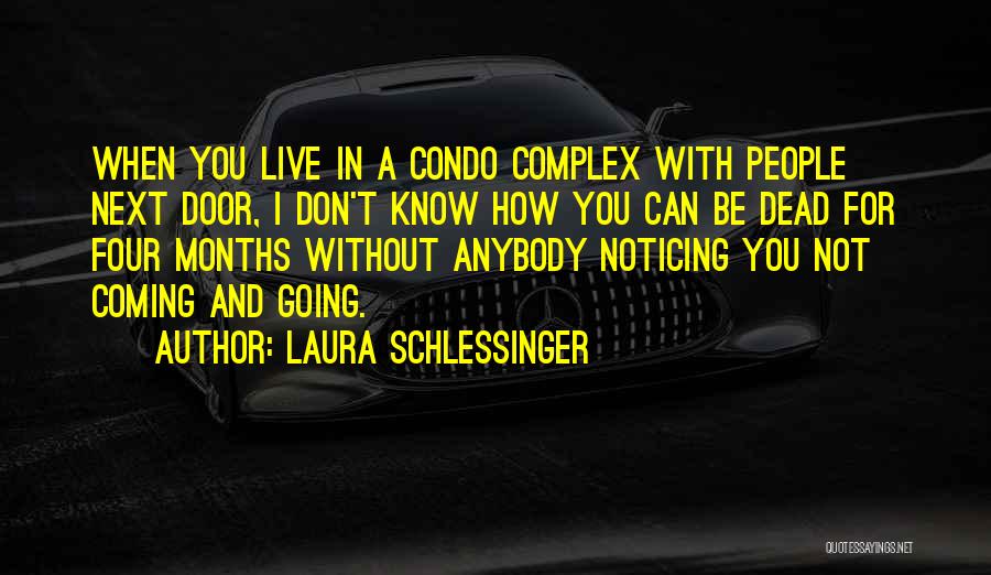 Laura Schlessinger Quotes 1946720