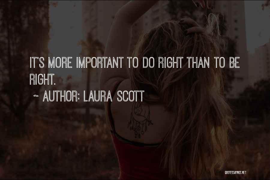 Laura Scott Quotes 1331182