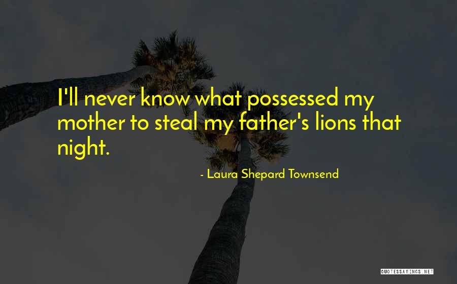 Laura Shepard Townsend Quotes 2127996