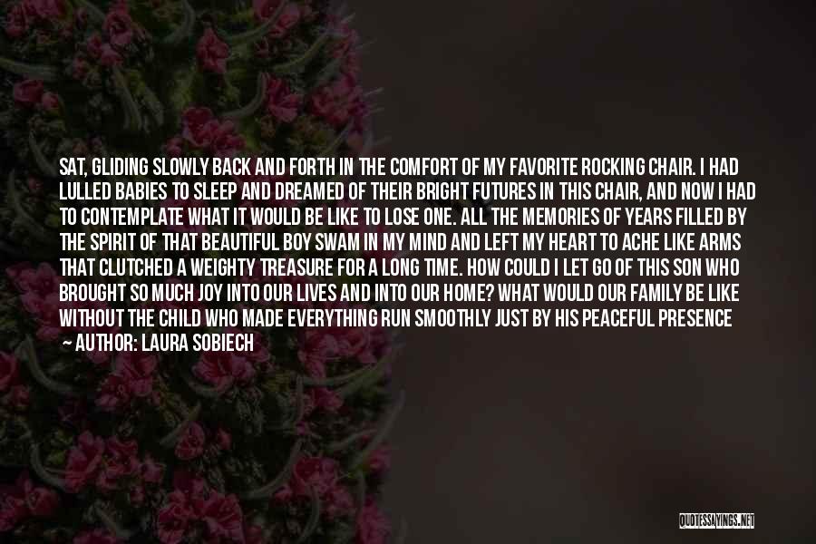 Laura Sobiech Quotes 1347523