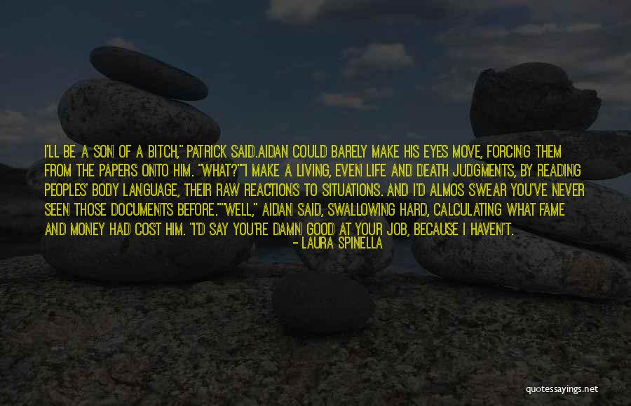 Laura Spinella Quotes 1420932