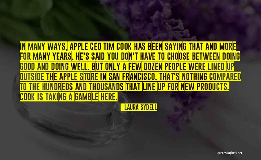 Laura Sydell Quotes 1821919 Laura Sydell Quotes 1821919