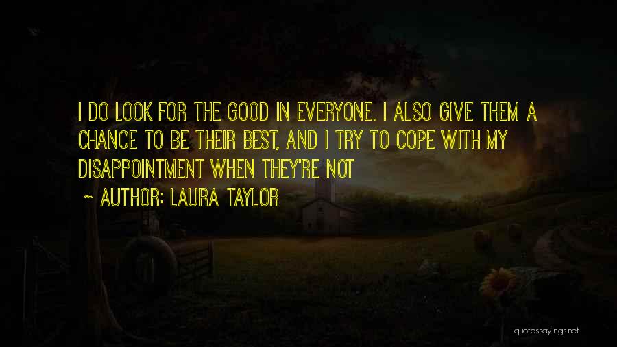 Laura Taylor Quotes 1606718