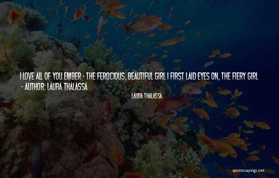 Laura Thalassa Quotes 102361