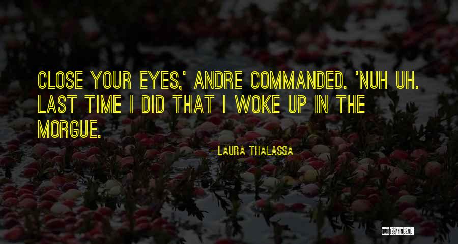 Laura Thalassa Quotes 1458322