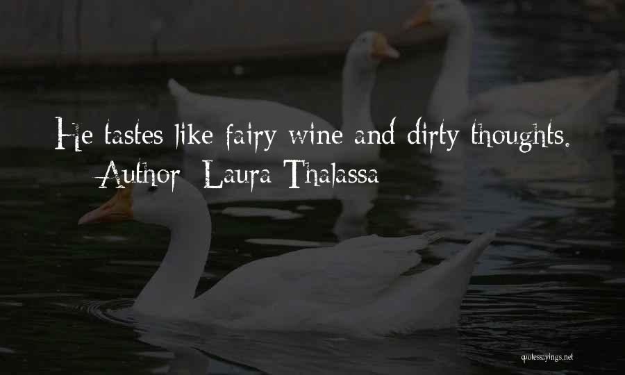 Laura Thalassa Quotes 1769363