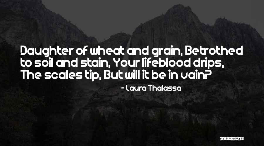 Laura Thalassa Quotes 1774015