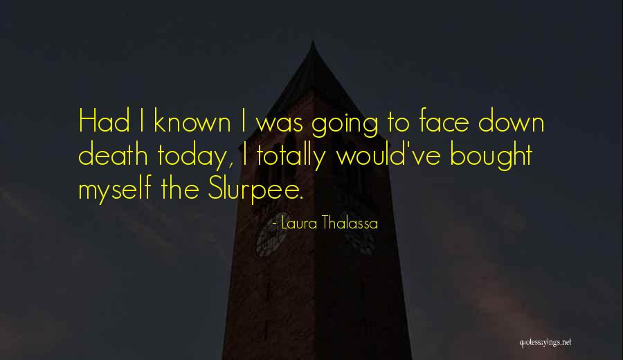 Laura Thalassa Quotes 1972104