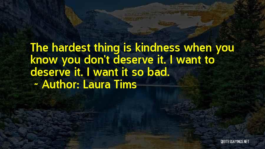 Laura Tims Quotes 860515