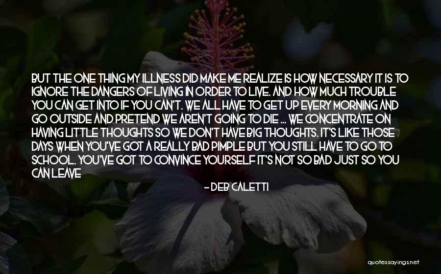 Laura Van Dernoot Lipsky Quotes By Deb Caletti Laura Van Dernoot Lipsky Quotes By Deb Caletti