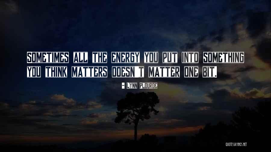 Laura Van Dernoot Lipsky Quotes By Lynn Plourde Laura Van Dernoot Lipsky Quotes By Lynn Plourde