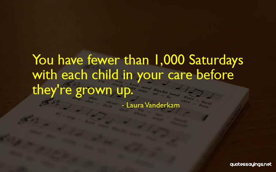 Laura Vanderkam Quotes 154098