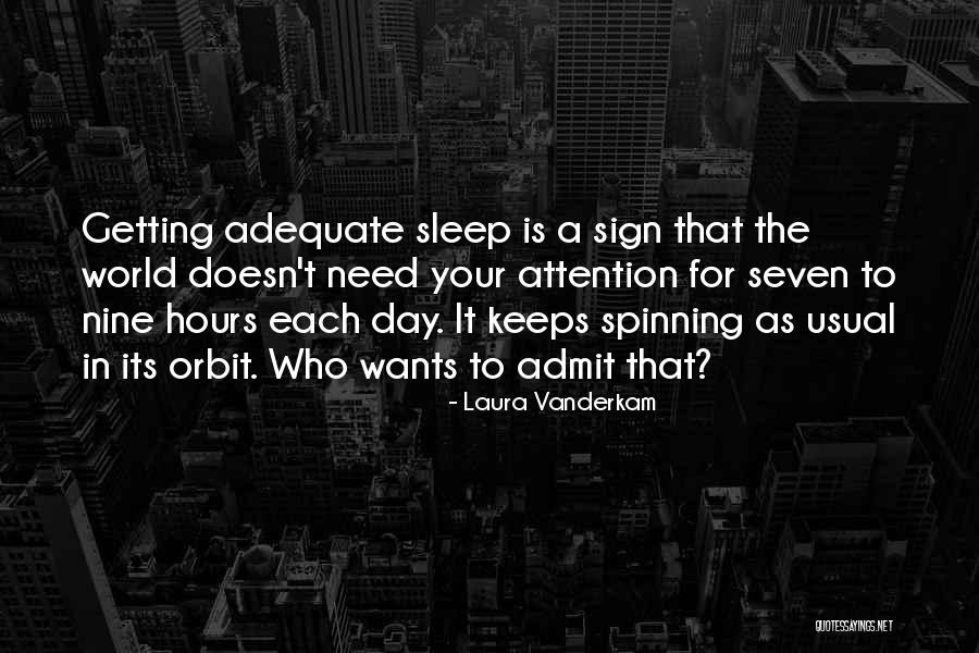 Laura Vanderkam Quotes 2218063