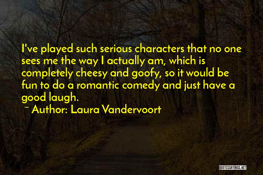 Laura Vandervoort Quotes 1590383