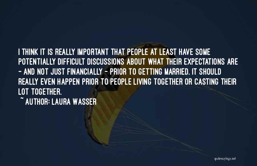 Laura Wasser Quotes 650446