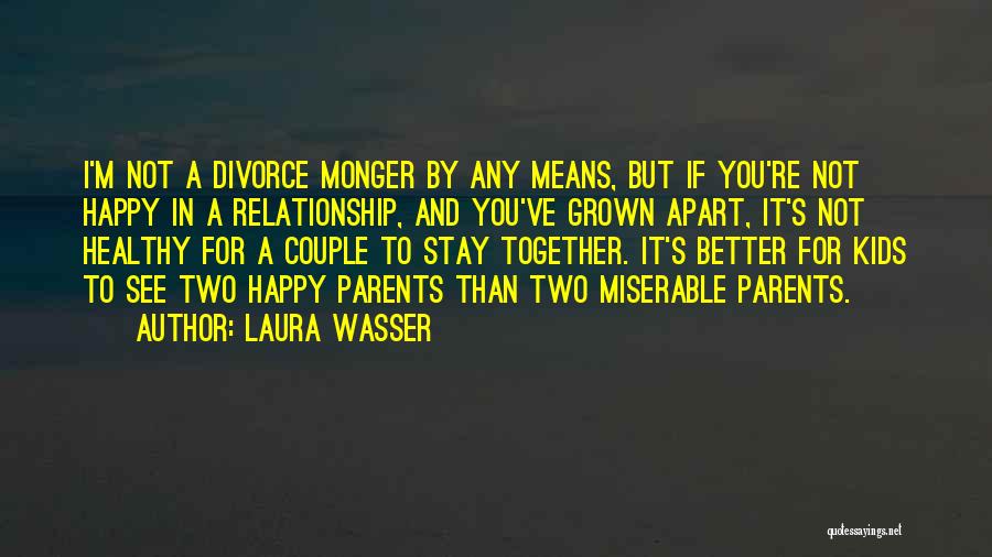 Laura Wasser Quotes 91127