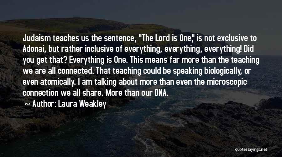 Laura Weakley Quotes 1108089