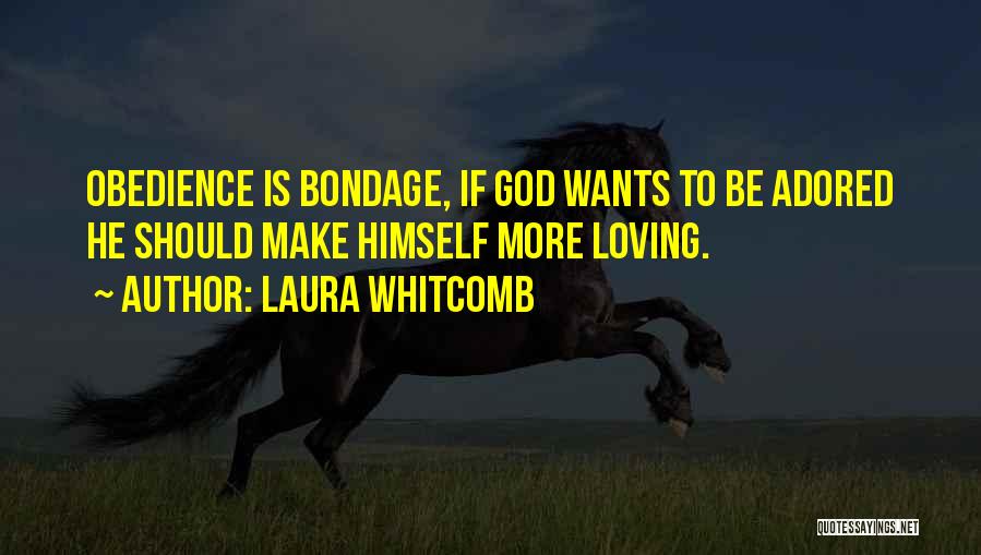 Laura Whitcomb Quotes 1434269