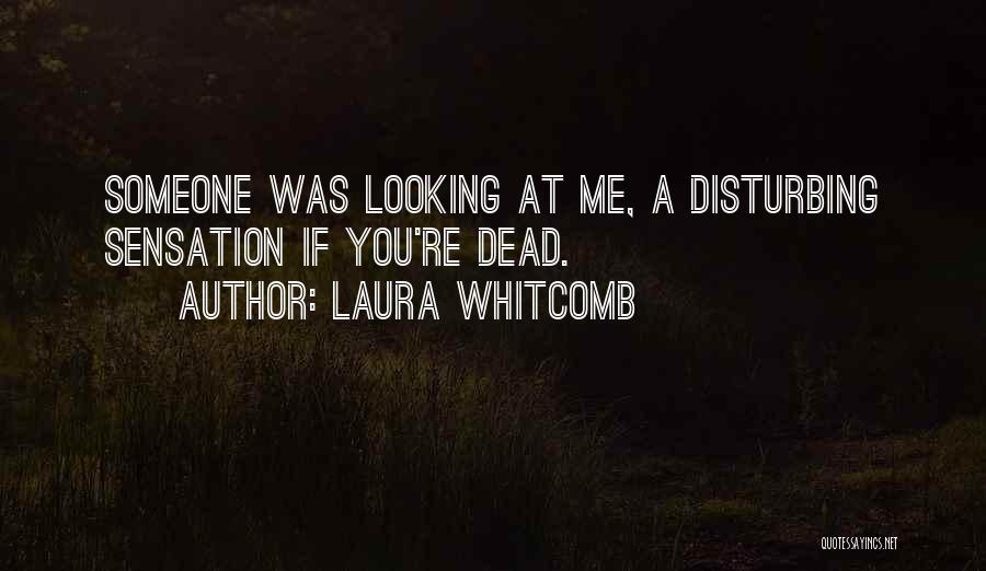 Laura Whitcomb Quotes 1912544