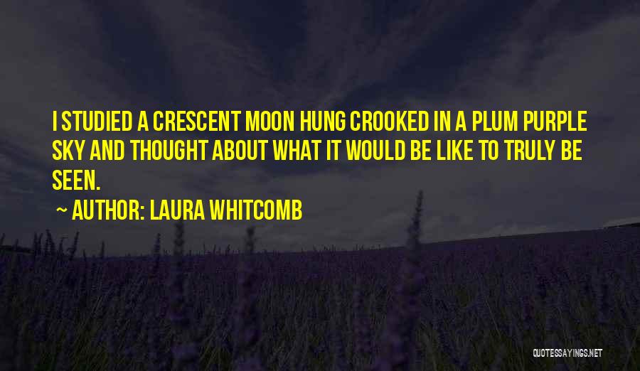 Laura Whitcomb Quotes 76163