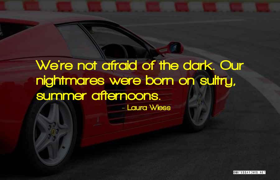 Laura Wiess Quotes 1280235 Laura Wiess Quotes 1280235