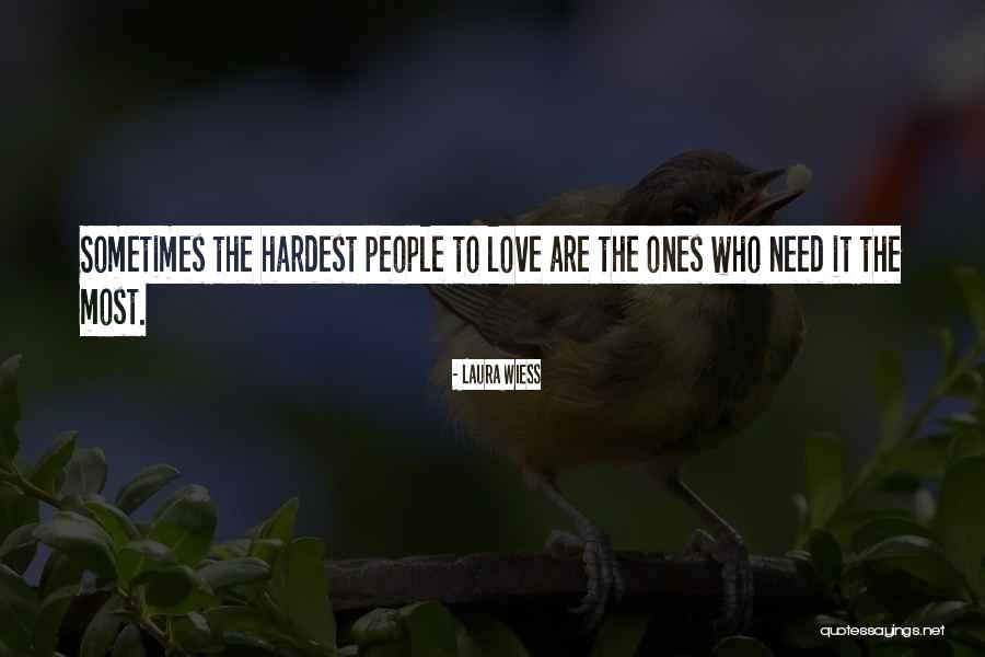 Laura Wiess Quotes 1633190 Laura Wiess Quotes 1633190