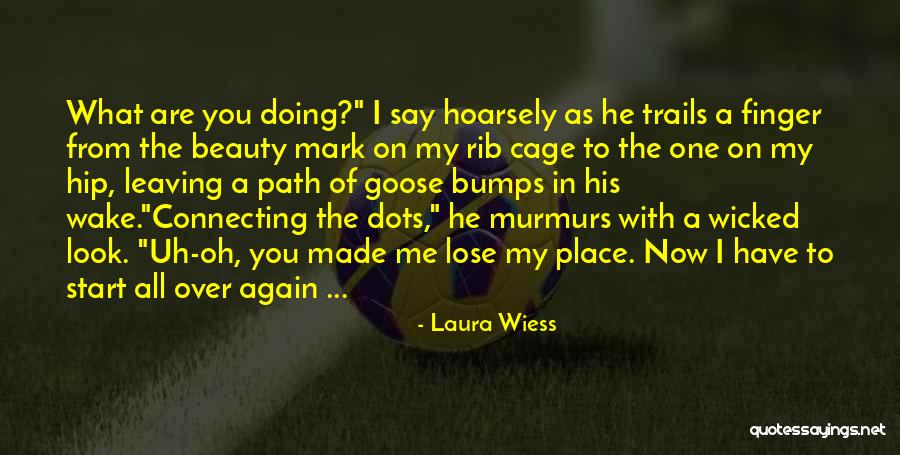 Laura Wiess Quotes 336435 Laura Wiess Quotes 336435