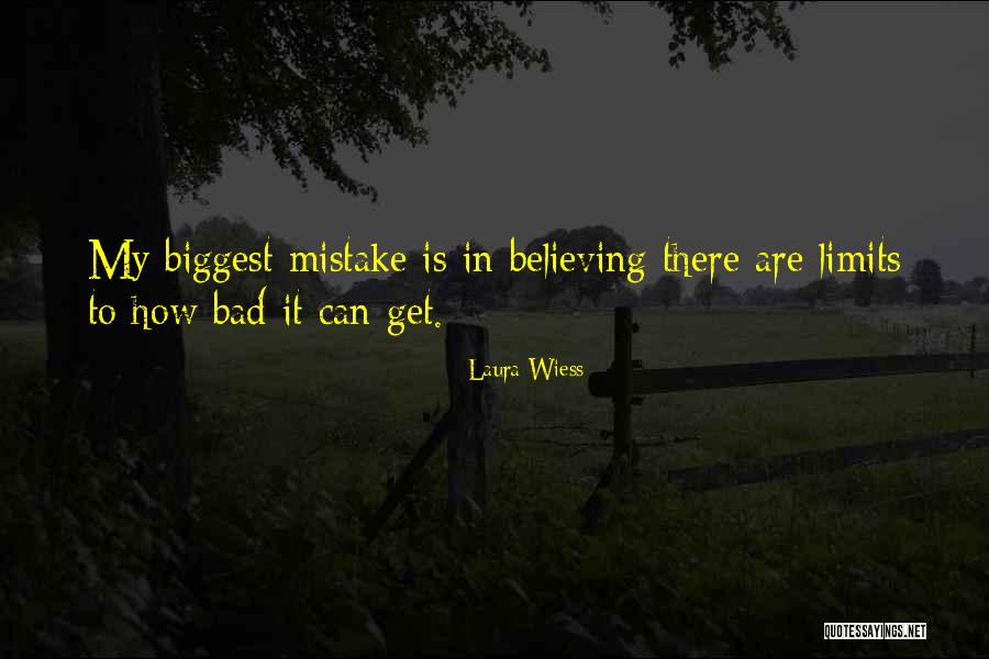 Laura Wiess Quotes 76021 Laura Wiess Quotes 76021