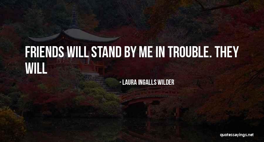 Laura Wilder Quotes By Laura Ingalls Wilder