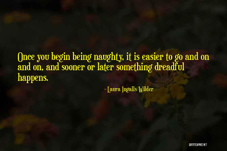Laura Wilder Quotes By Laura Ingalls Wilder Laura Wilder Quotes By Laura Ingalls Wilder
