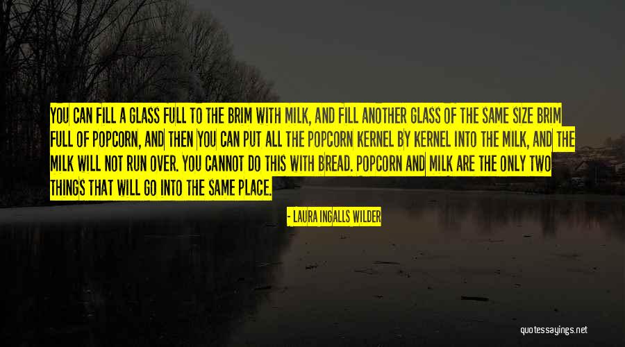 Laura Wilder Quotes By Laura Ingalls Wilder