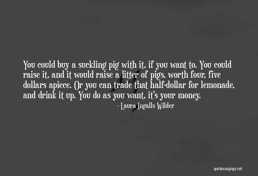 Laura Wilder Quotes By Laura Ingalls Wilder