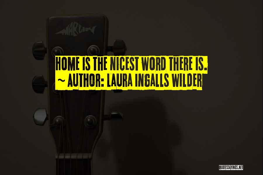 Laura Wilder Quotes By Laura Ingalls Wilder