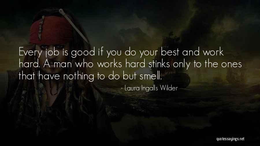 Laura Wilder Quotes By Laura Ingalls Wilder