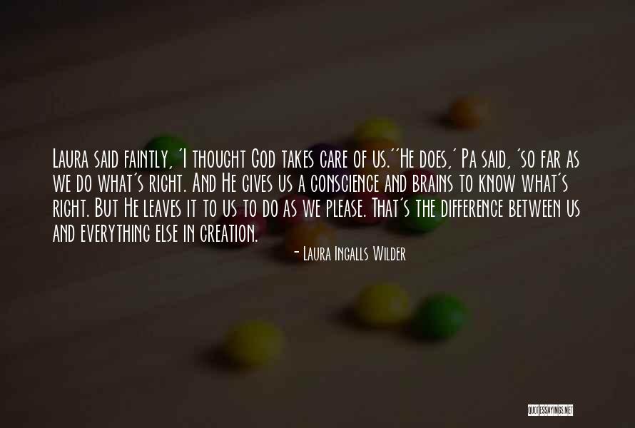 Laura Wilder Quotes By Laura Ingalls Wilder