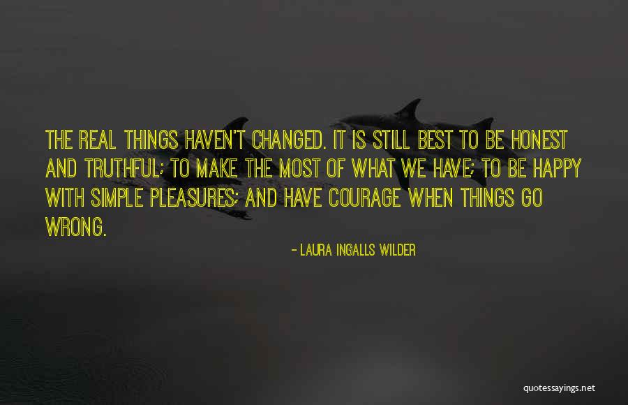 Laura Wilder Quotes By Laura Ingalls Wilder