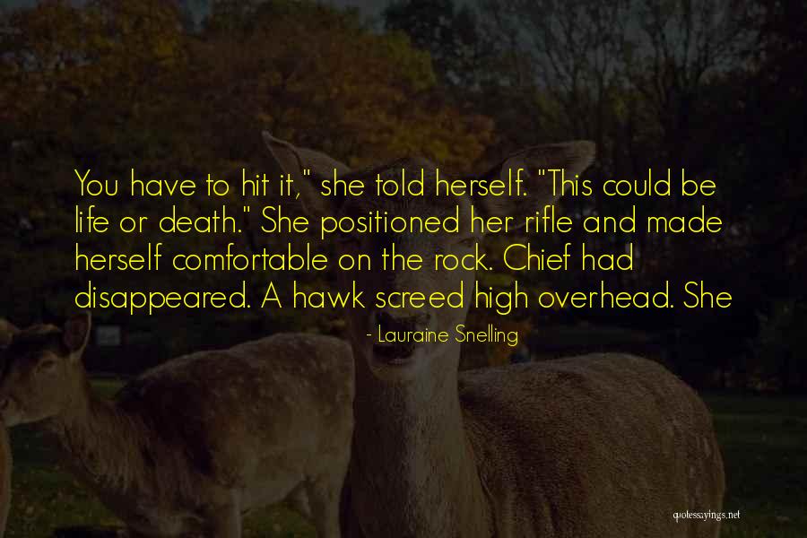 Lauraine Snelling Quotes 137725