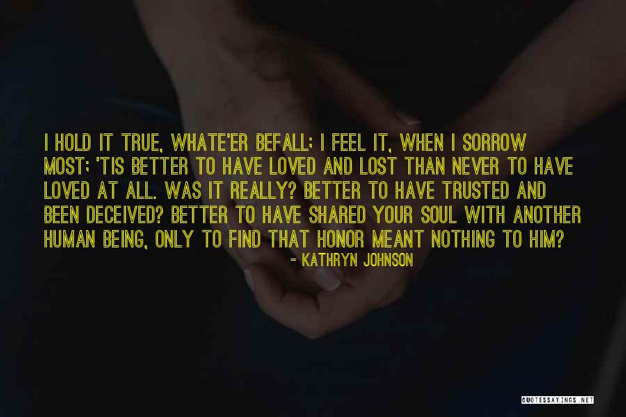 Lauralei Comfort Quotes By Kathryn Johnson Lauralei Comfort Quotes By Kathryn Johnson