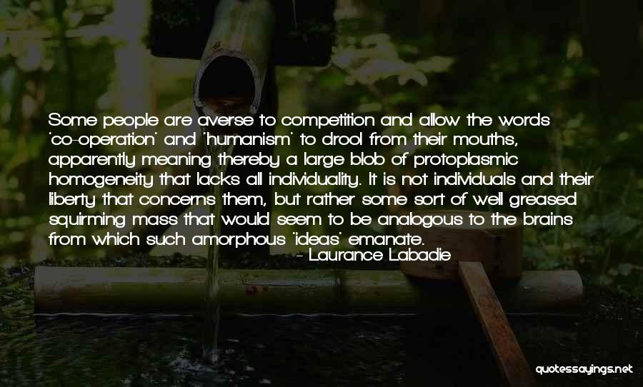 Laurance Labadie Quotes 357018 Laurance Labadie Quotes 357018