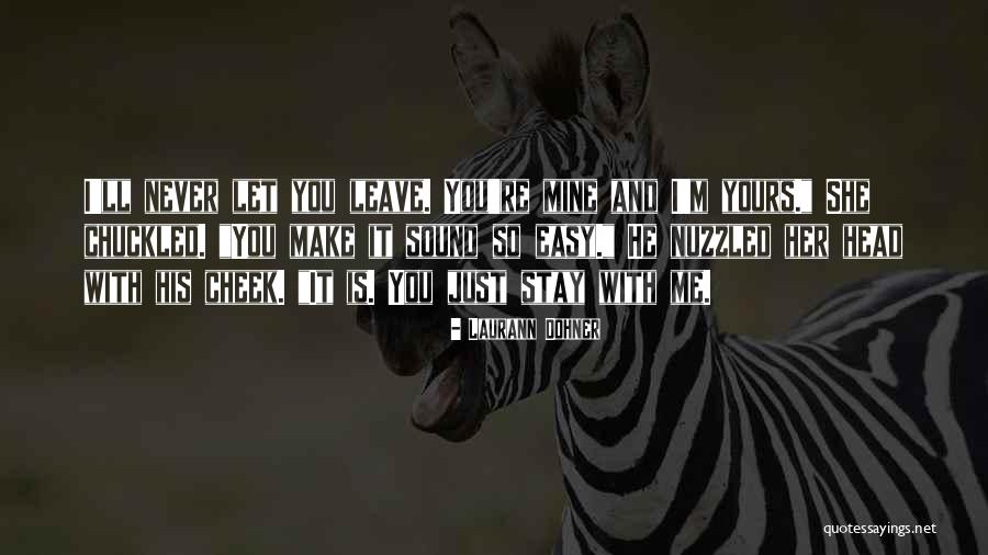 Laurann Dohner Quotes 1022241 Laurann Dohner Quotes 1022241