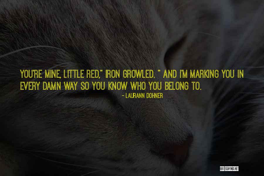 Laurann Dohner Quotes 1169816 Laurann Dohner Quotes 1169816