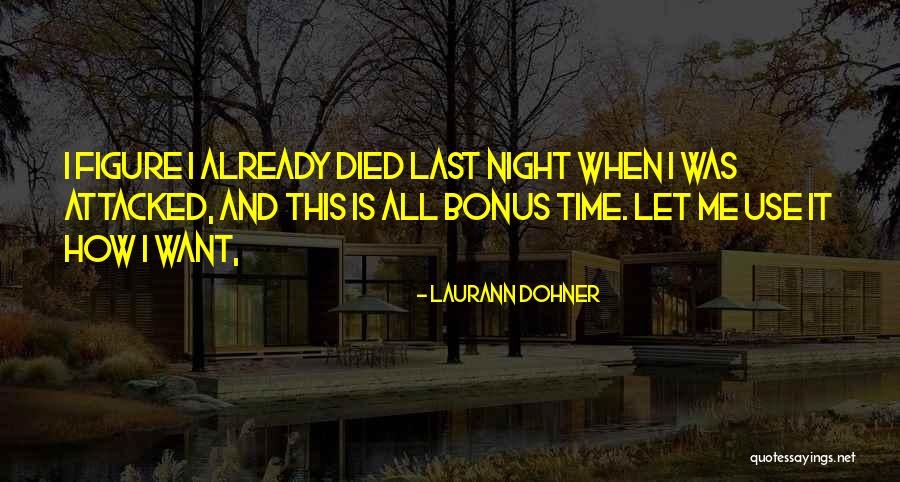 Laurann Dohner Quotes 1269018 Laurann Dohner Quotes 1269018