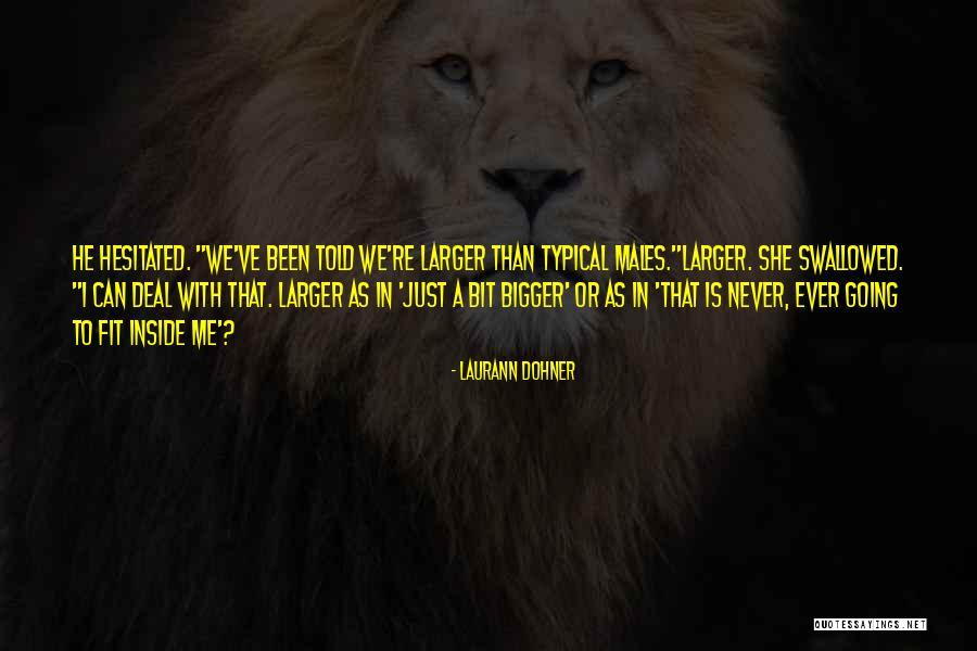 Laurann Dohner Quotes 1309148 Laurann Dohner Quotes 1309148